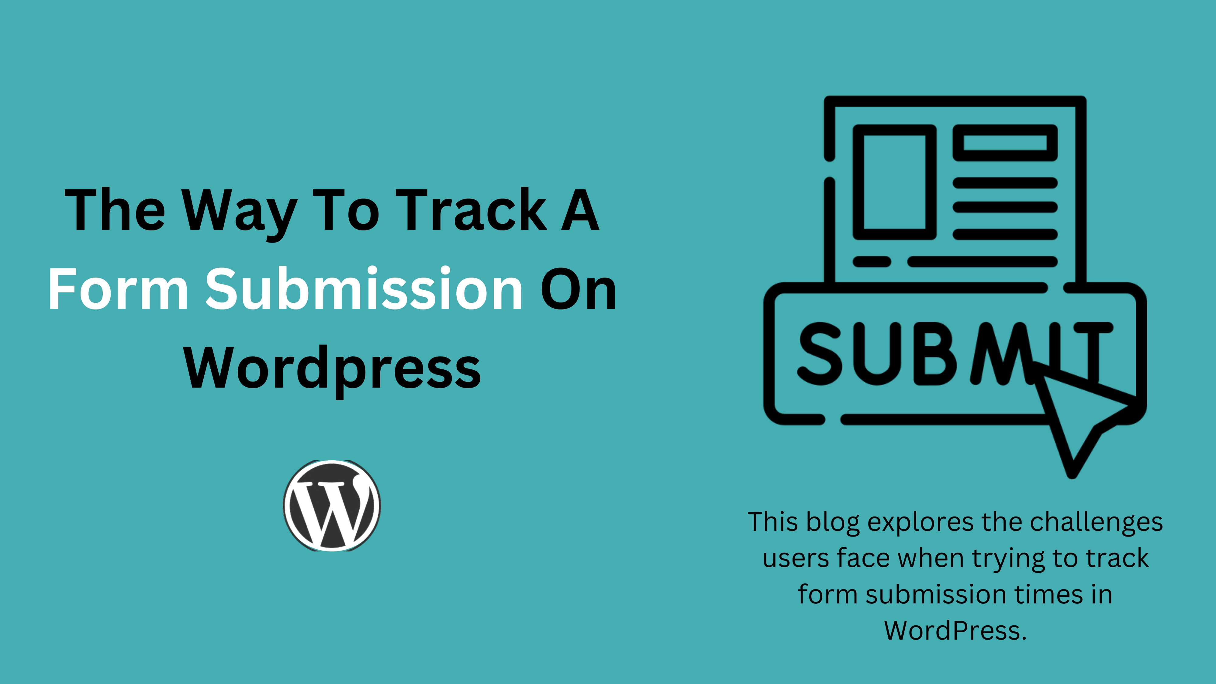 how to know when a form was submitted wordpress