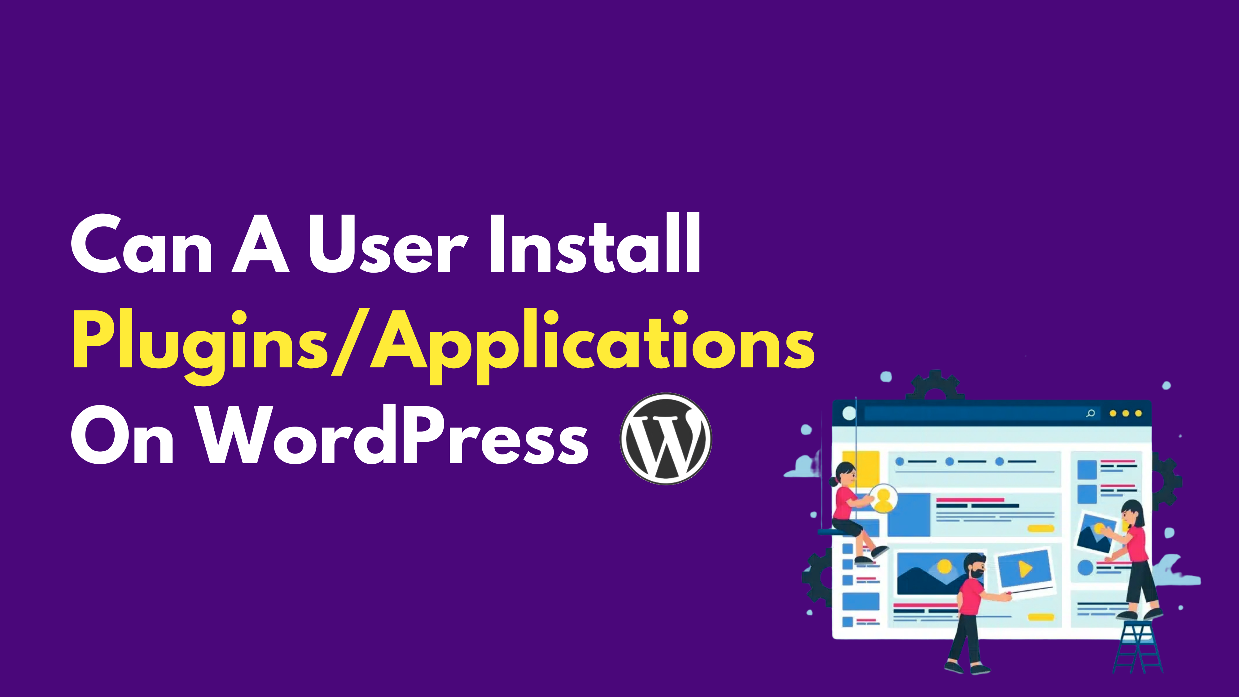 can users install applications on wordpress