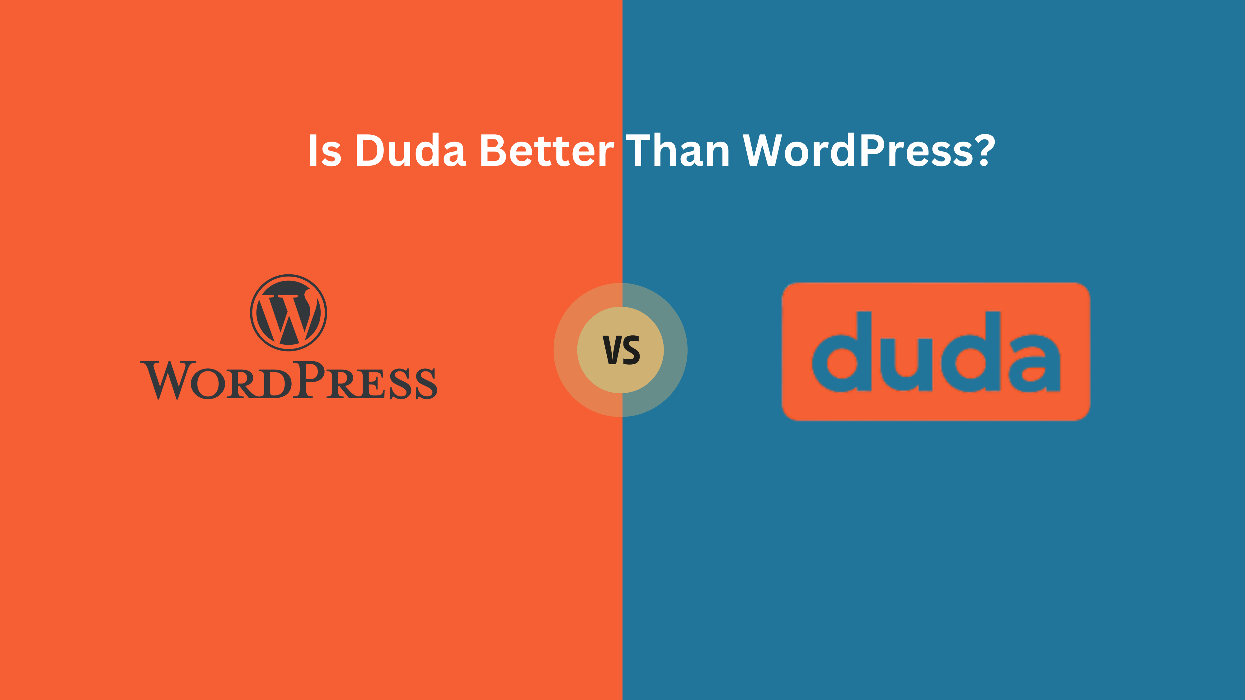 Is Duda Better Than WordPress? A Comprehensive Comparison